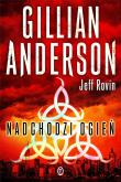 Nadchodzi ogień. Autor: Rovin Jeff, Gillian Anderson. Dadada.pl Okładka książki Nadchodzi ogień