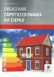 Obliczanie zapotrzebowania na ciepło. Autor: Brzezińska Sylwia. Dadada.pl Okładka książki Obliczanie zapotrzebowania na ciepło