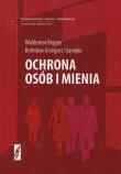 Ochrona osób i mienia nowe. Autor: Bejgier Waldemar, Stanejko Bolesław Grzegorz. Dadada.pl Okładka książki Ochrona osób i mienia nowe