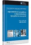 Odpowiedzialność porządkowa a odpowiedzialność dyscyplinarna nauczycieli. Autor: Marciniak Lidia. Dadada.pl Okładka książki Odpowiedzialność porządkowa a odpowiedzialność dyscyplinarna nauczycieli