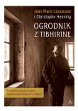 Ogrodnik z Tibhirine. Autor: Henning Christophe, Georgen Dom Thomas. Dadada.pl Okładka książki Ogrodnik z Tibhirine