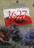 Oliwa 1627. Autor: Gawron Przemysław. Dadada.pl Okładka książki Oliwa 1627