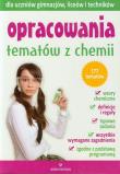 Opracowania tematów z chemii dla GIM, LO. Autor: Mizerski Witold. Dadada.pl Okładka książki Opracowania tematów z chemii dla GIM, LO