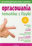 Opracowania tematów z fizyki dla GIM, LO. Autor: Mizerski Witold. Dadada.pl Okładka książki Opracowania tematów z fizyki dla GIM, LO