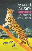 Ostatni lampart. Autor: Lauren St John. Dadada.pl Okładka książki Ostatni lampart