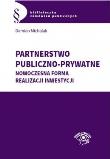 Partnerstwo publiczno-prywatne. Autor: Michalak Damian. Dadada.pl Okładka książki Partnerstwo publiczno-prywatne