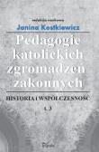 Okładka książki Pedagogie katolickich zgromadzeń zakonnych Tom 3