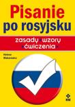Okładka książki Pisanie po rosyjsku. Zasady, wzory, ćwiczenia
