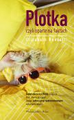 Okładka książki Plotka czyli oparte na faktach
