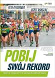 Pobij swój rekord. Skuteczne treningi od 5 km .... Autor: Peter Pfitzinger. Dadada.pl Okładka książki Pobij swój rekord. Skuteczne treningi od 5 km ...