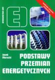 Okładka książki Podstawy przemian energetycznych