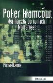 Poker kłamców. Autor: Michael Lewis. Dadada.pl Okładka książki Poker kłamców