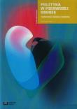 Polityka w pierwszej osobie. Autor: Rode Dagmara. Dadada.pl Okładka książki Polityka w pierwszej osobie