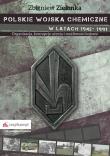 Polskie wojska chemiczne w latach 1945-1991. Autor: Zbigniew Zielonka. Dadada.pl Okładka książki Polskie wojska chemiczne w latach 1945-1991