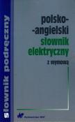 Polsko-angielski słownik elektryczny z wymową. Wydawca: WNT. Dadada.pl Opakowanie Polsko-angielski słownik elektryczny z wymową