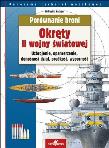 Porównanie broni. Okręty II wojny światowej. Autor: Haskew Michael E.. Dadada.pl Okładka książki Porównanie broni. Okręty II wojny światowej