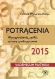 Potrącenia 2015. Autor: Młynarska-Wełpa Elżbieta. Dadada.pl Okładka książki Potrącenia 2015