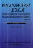 Praca magisterska. Licencjat.. Autor: Zenderowski Radosław. Dadada.pl Okładka książki Praca magisterska. Licencjat.