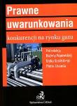 Opakowanie Prawne uwarunkowania konkurencji na rynku gazu