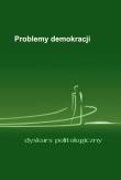 Problemy demokracji. Dyskurs politologiczny. Autor: praca zbiorowa. Dadada.pl Okładka książki Problemy demokracji. Dyskurs politologiczny