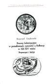 Procesy kolonizacyjne w posiadłościach cystersów z Kołbacza w XII-XIV wieku. Autor: Guzikowski Krzysztof. Dadada.pl Okładka książki Procesy kolonizacyjne w posiadłościach cystersów z Kołbacza w XII-XIV wieku