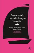 Przewodnik po świadomym śnieniu. Autor: Peisel Thomas, Tuccillo Dylan, Zeizel Jared. Dadada.pl Okładka książki Przewodnik po świadomym śnieniu