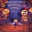 Przygody małych marzycieli. Miasteczko szeptów. Autor: Zabus Vincent, Collin Renaud. Dadada.pl Okładka książki Przygody małych marzycieli. Miasteczko szeptów