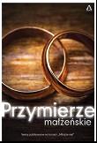 Przymierze małżeńskie (OT). Autor: praca zbiorowa. Dadada.pl Okładka książki Przymierze małżeńskie (OT)