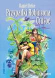 Przypadki Robinsona Crusoe Siedmioróg. Autor: Daniel Defoe. Dadada.pl Okładka książki Przypadki Robinsona Crusoe Siedmioróg