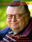 RockMann, czyli jak nie zostałem... w.2014. Autor: Wojciech Mann. Dadada.pl Okładka książki RockMann, czyli jak nie zostałem... w.2014