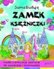 Sama buduję zamek księżniczki. Autor: Beaton Clare. Dadada.pl Okładka książki Sama buduję zamek księżniczki
