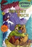 Scooby-Doo! Czytamy razem. Część 3: Śnieżny duch. Autor: praca zbiorowa. Dadada.pl Okładka książki Scooby-Doo! Czytamy razem. Część 3: Śnieżny duch