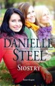 Siostry. Autor: Danielle Steel. Dadada.pl Okładka książki Siostry