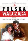 Służba Zwycięstwu Polski. Wydawca: Edipresse Polska. Dadada.pl Opakowanie Służba Zwycięstwu Polski