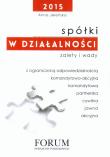 Spółki w działalności gospodarczej. Autor: Jeleńska Anna. Dadada.pl Okładka książki Spółki w działalności gospodarczej