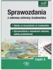 Okładka książki Sprawozdania z zakresu ochrony środowiska Część 2
