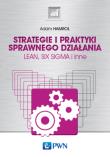 Strategie i praktyki sprawnego działania. Autor: Hamrol Adam. Dadada.pl Okładka książki Strategie i praktyki sprawnego działania