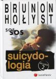 Suicydologia. Autor: Hołyst Brunon. Dadada.pl Okładka książki Suicydologia