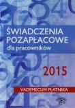 Okładka książki Świadczenia pozapłacowe dla pracowników