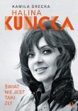 Świat nie jest taki zły. Autor: Drecka Kamila, Halina Kunicka. Dadada.pl Okładka książki Świat nie jest taki zły