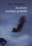 Syndrom pustego gniazda. Autor: Zalewska Sabina Lucyna. Dadada.pl Okładka książki Syndrom pustego gniazda