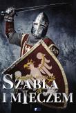 Okładka książki Szablą i mieczem TW