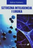 Sztuczna inteligencja i logika w.2015. Autor: Kisielewicz Andrzej. Dadada.pl Okładka książki Sztuczna inteligencja i logika w.2015