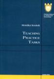 Teaching Practice Tasks. Autor: Kusiak Monika. Dadada.pl Okładka książki Teaching Practice Tasks