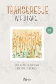 Transgresje w edukacji. Autor: Żłobicki Wiktor. Dadada.pl Okładka książki Transgresje w edukacji