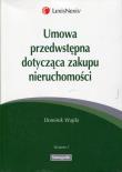 Okładka książki Umowa przedwstępna dotycząca zakupu nieruchomości