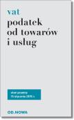 VAT podatek od towarów i usług 15.01.2015 BR. Autor: ANNA PRUS. Dadada.pl Okładka książki VAT podatek od towarów i usług 15.01.2015 BR