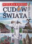 Okładka książki Wielka księga cudów świata dla dzieci
