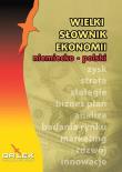 Wielki niemiecko-polski słownik ekonomii. Autor: Kapusta Piotr. Dadada.pl Okładka książki Wielki niemiecko-polski słownik ekonomii