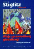 Wizja sprawiedliwej globalizacji Propozycje usprawnień. Autor: Stiglitz Joseph E.. Dadada.pl Okładka książki Wizja sprawiedliwej globalizacji Propozycje usprawnień